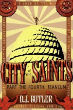 Teancum (City of the Saints) - D.J. Butler, Nathan Shumate