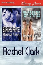 Sarah's Pirate and Tee-Ani's Pirates [Sarah's Pirate: Tee-Ani's Pirates] (Siren Publishing Menage Amour) - Rachel Clark