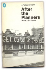 After the Planners - Robert Goodman