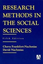 Research Methods in the Social Sciences - Chava Frankfort-Nachmias, David Nachmias, Nachmias