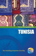 Tunisia - Conor Caffrey, Robin Gauldie, Thomas Cook Publishing