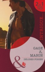 Gage: Mason. Delores Fossen - Delores Fossen