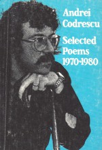 Selected Poems, 1970-1980 - Andrei Codrescu