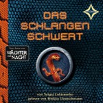 Das Schlangenschwert - Sergei Lukyanenko, Ines Worms, Heiko Deutschmann