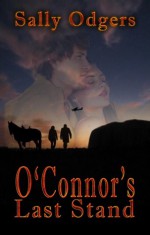 O'Connor's Last Stand - Sally Odgers