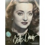 The Complete Films of Bette Davis - Gene Ringgold, Lawrence J. Quirk