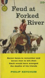 Feud at Forked River - Philip Ketchum