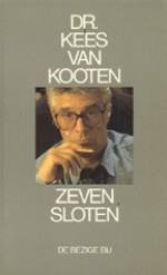 Zeven sloten: Zes uitstapjes - Kees van Kooten