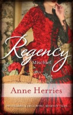 Regency Mischief: Secret Heiress / Bartered Bride - Anne Herries