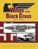 Wings of the Black Cross: Number Eight - Jerry Crandall