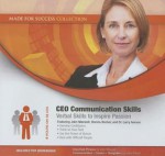 CEO Communication Skills: Verbal Skills to Inspire Passion - John C. Maxwell, Dianna Booher, Larry Iverson