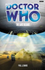 Doctor Who: The Last Resort - Paul Leonard