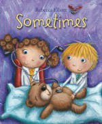 Sometimes - Rebecca Elliott