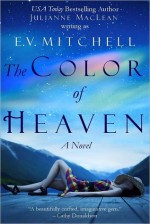 The Color of Heaven - Julianne MacLean, E.V. Mitchell