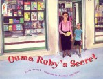 Ouma Ruby's Secret - Chris van Wyk