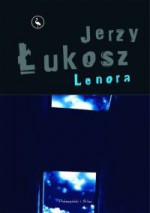 Lenora - Jerzy Łukosz