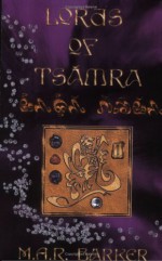 Lords of Tsamra - M.A.R. Barker