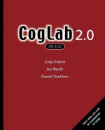 CogLab on a CD, Version 2.0 - Greg Francis, Ian Neath