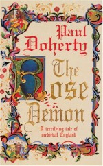 The Rose Demon - Paul Doherty