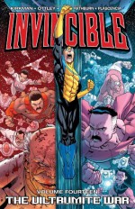 Invincible, Vol. 14: The Viltrumite War - Ryan Ottley, Robert Kirkman