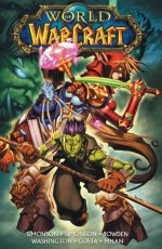 World of Warcraft vol. 4 - Walter Simonson, Louise Simonson, Mhan Bowden