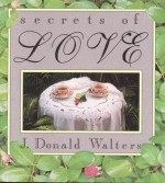 Secrets Of Love (Secrets Gift Books) - Swami Kriyananda