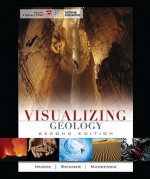 Visualizing Geology (VISUALIZING SERIES) - Barbara W. Murck, Brian J. Skinner, Dana Mackenzie