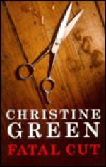 Fatal Cut - Christine Green