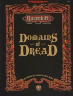 Domains of Dread (Advanced Dungeons & Dragons 2nd Edition: Campaign Setting) - Steve Miller, William W. Connors, William W. Conners