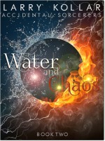 Water and Chaos - Larry Kollar