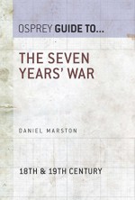 The Seven Years War (Guide To...) - Daniel Marston