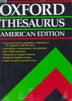 The Oxford Thesaurus: American Edition - Laurence Urdang