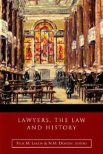 Irish Legal History Society Discourses and Other Papers, 2005-2009 - Norma Dawson, Felix M. Larkin