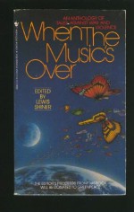 When the Music's Over - Lewis Shiner