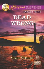 Dead Wrong - Susan Sleeman