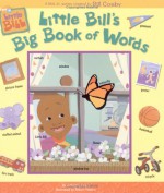 Little Bill's Big Book of Words - Catherine Lukas, Robert Powers