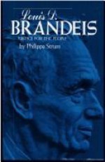 Louis D. Brandeis: Justice for the People - Philippa Strum