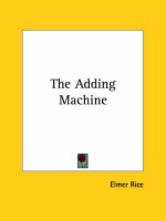 The Adding Machine - Elmer Rice