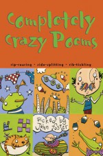 Completely Crazy Poems - John L. Foster