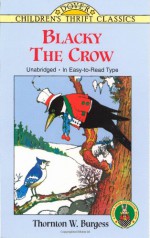 Blacky the Crow - Thornton W. Burgess, Children's Dover Thrift