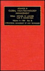 Advances in Global High-Technology Management Vol. 4b: Management of High Technology - Luis R. Gomez-Mejia