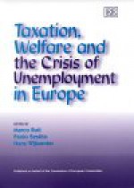 Taxation, Welfare and the Crisis of Unemployment in Europe - Marco Buti