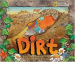 Dirt: Jump Into Science - Steve Tomecek, Nancy Woodman