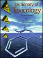 Dictionary of Toxicology - Ernest Hodgson, Janice E. Chambers, Richard B. Mailman