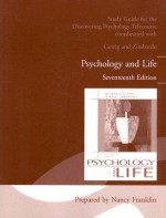 Study Guide for the Discovering Psychology Telecourse Coordinated with Gerrig and Zimbardo: Psychology and Life - Nancy Franklin, Philip G. Zimbardo, Richard L. Gerrig