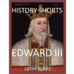 History Shorts: Edward III - Cathy Burke