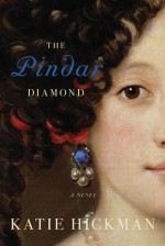 The Pindar Diamond - Katie Hickman