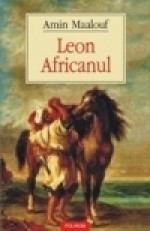 Leon Africanul - Amin Maalouf, Ileana Cantuniari