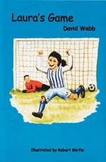 Laura's Game (Eps Reluctant Readers) - David Webb, Robert Mirfin