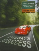 Roadways to Success - James C. Williamson, Debra A. McCandrew, Charles T. Muse